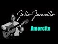 Amorcito - Julio Jaramillo - Letra