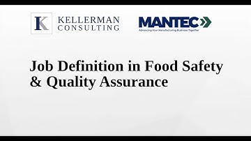 Job Definition in Food Safety & Quality Assurance