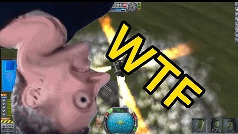 WTF(Kerbal Space Program)