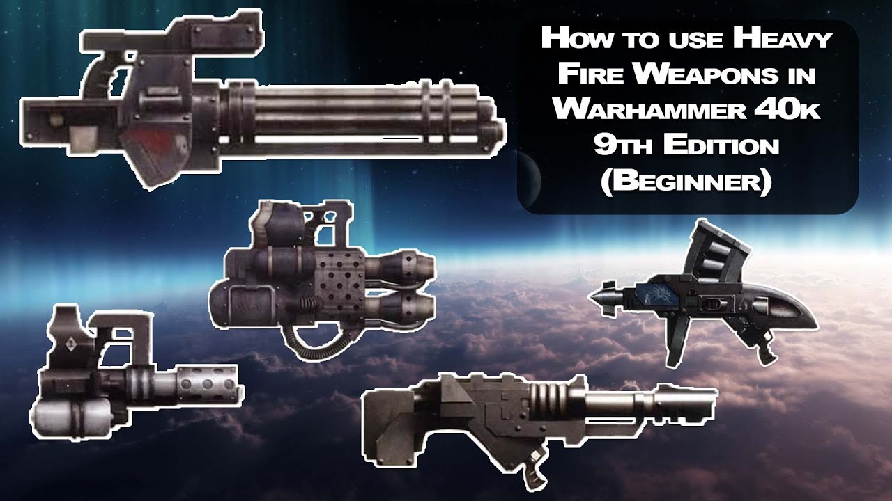 How to use Heavy Weapons in Warhammer 40k 9th Edition (Beginner) - YouTube