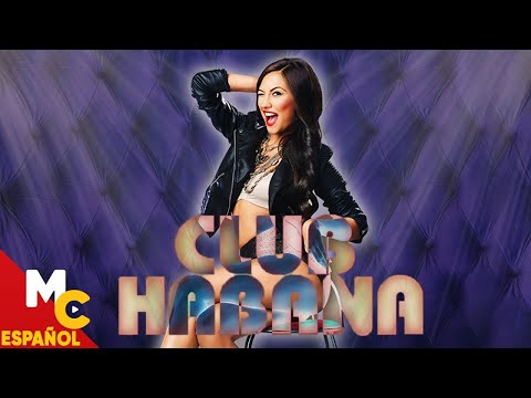 CLUB HABANA | ¿Superará los desafíos de esa noche inusual? | Película de DRAMA completa en español