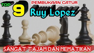 9 PEMBUKAAN CATUR RUY LOPEZ | Chess Opening | yang Sangat TAJAM dan MEMATIKAN screenshot 1