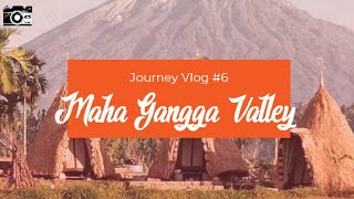 Journey Vlog 6 | Maha Gangga Valley | Tempat Camping Terbarui di Karangasem Bali