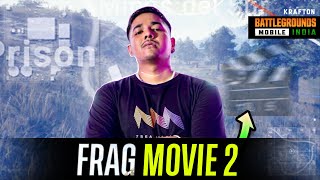 FRAG Movie 2❤️😈 | ft. TX SARANG | BGMI!