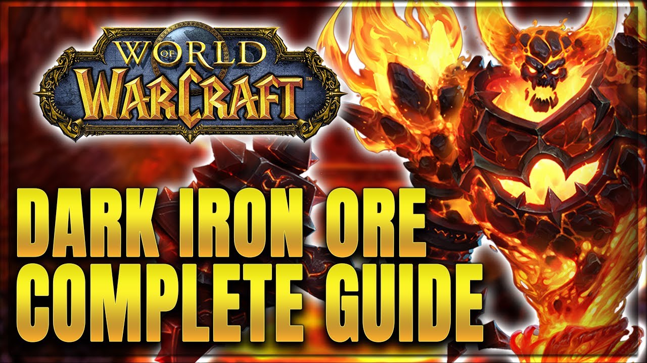 World Of Warcraft Iron Ore Farming World Of Warcraft