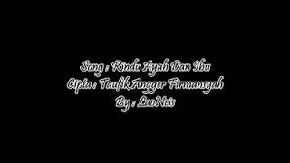 Rindu ayah dan ibu
