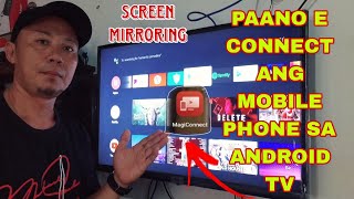 Paano E Connect Ang Mobile Phone To Tcl Android Tvscreen Mirroringmagiconnect Apps.