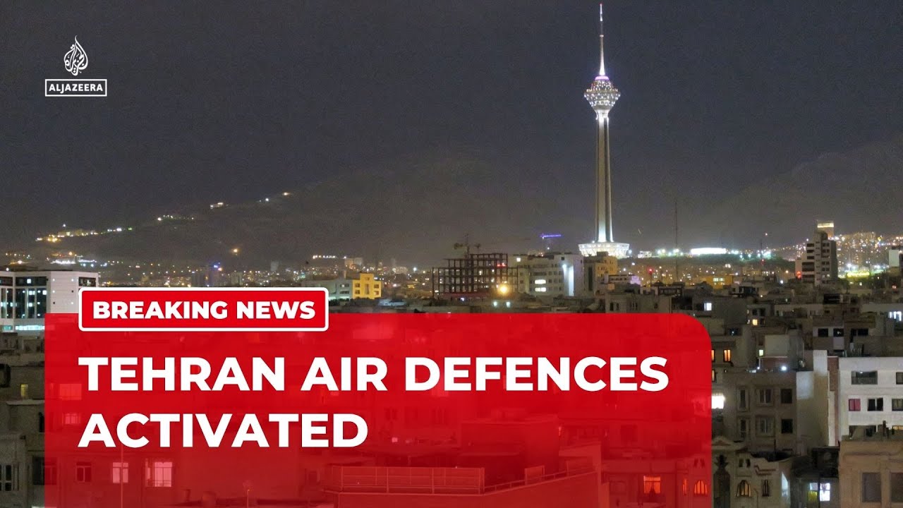 Air defence systems engage ‘hostile targets’ over Iran’s capital Tehran: State media