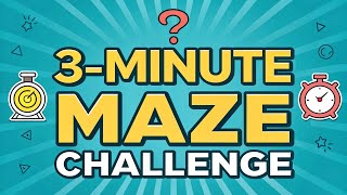 3 Minute Maze Challenge Easy to Hard Printable Mazes
