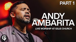 ANDY AMBARITA LIVE WORSHIP PART 1 | Live from GSJS Pakuwon Mall