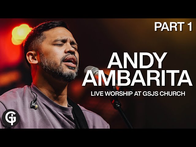 ANDY AMBARITA LIVE WORSHIP PART 1 | Live from GSJS Pakuwon Mall class=