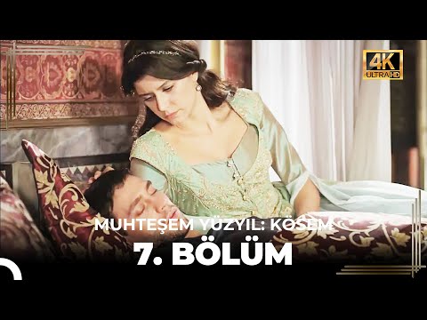 Muhteşem Yüzyıl: Kösem 7. Bölüm (4K)