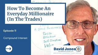 Small Biz Millionaire Ep. 11: Compound Interest