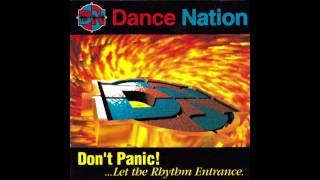 Dance Nation - Don't Panic! (Original Mix)