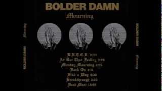 Bolder Damn - BRTCD / Breakthrough (1971) HQ