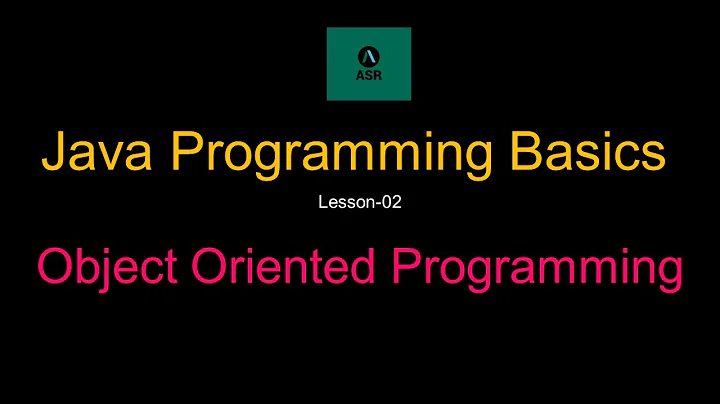 Java Programming Basics | Object Oriented Programming - Lesson 2 (Bangla)