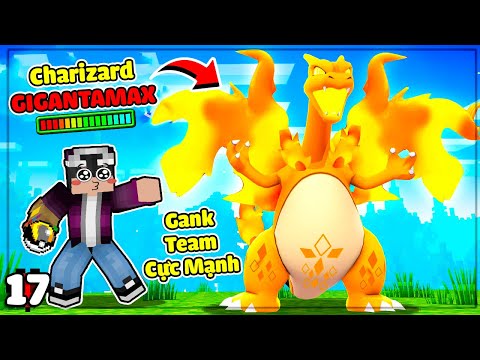 MINECRAFT PIXELMON * TẬP 17 | SỨC MẠNH SIÊU CẤP CỦA CHARIZARD GIGANTAMAX😎LỘC GẶP NHÂN VẬT ĐẶT BIỆT😱