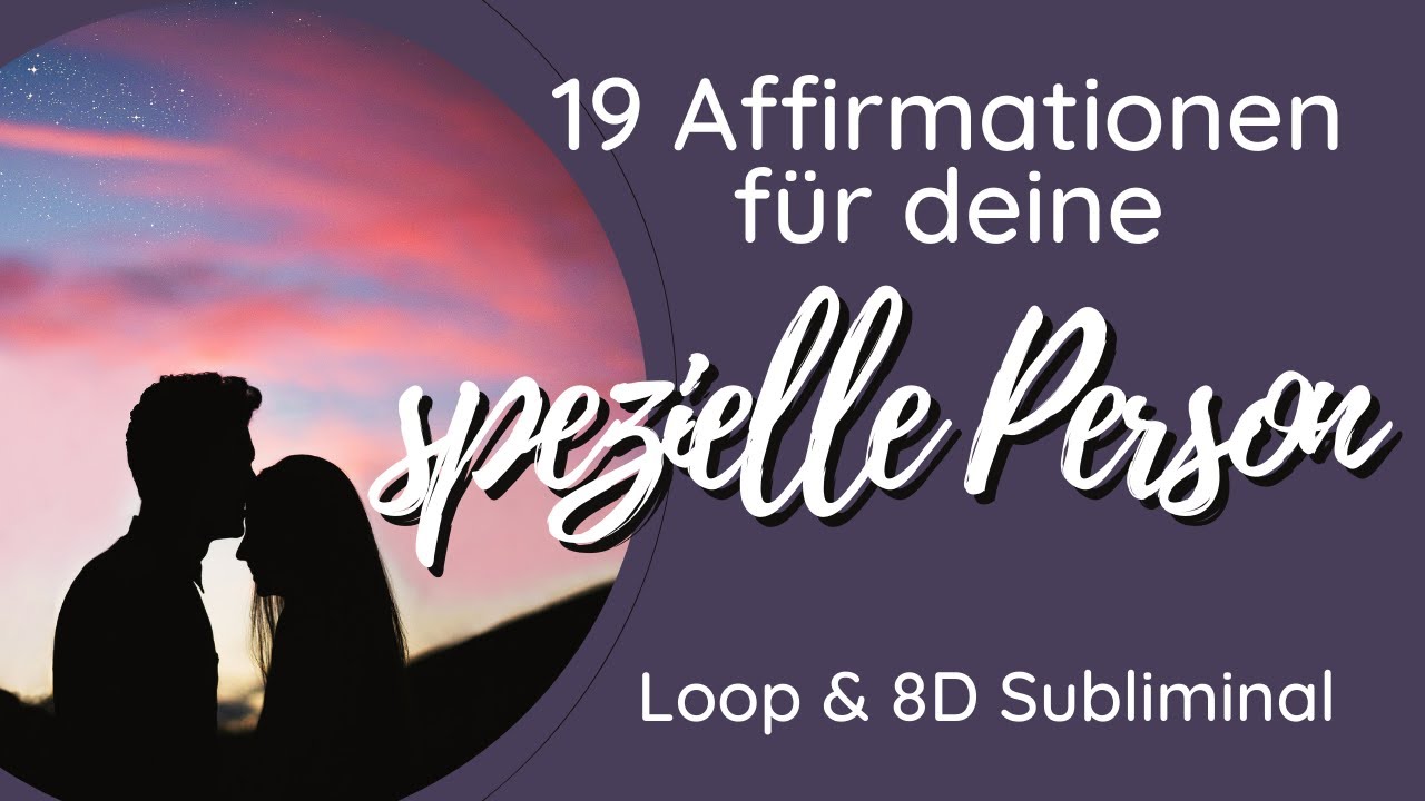 Manifestiere deine spezielle Person | 432 Hz | Beziehung | Liebe | Affirmationen | Law of Assumption