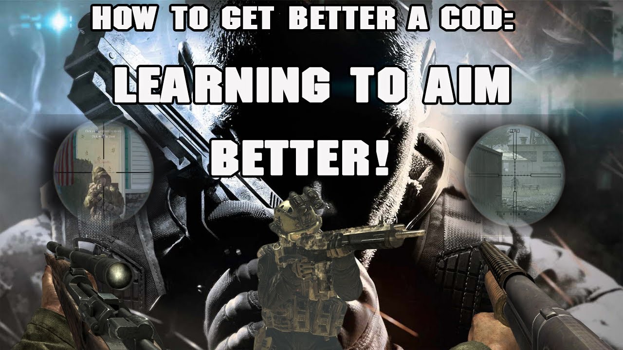 How to get Better at Call of Duty: Learning to aim better! - YouTube