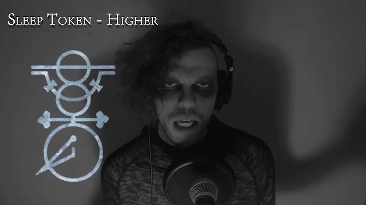 Sleep Token - Higher // (Robyn Wolf -  Vocal Cover)