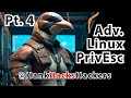 PenTesting Tutorial / Live Exercise: Linux Privilege Escalation Pt 4