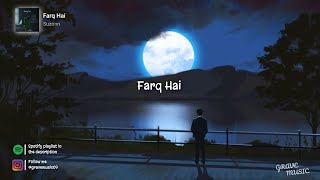 Farq Hai - Suzonn. (lyrics video)