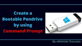 Make A Bootable USB Drive using cmd of Windows 10 in Easiest way! || 2021