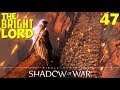 The bright lord  eltariel quest  middleearth shadow of war  walkthrough 47