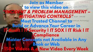 IT with Varun Vohra - ITGC - Operations -Incident & Problem Management - Mitigating Controls (Promo)