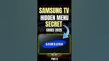 Samsung Smart Tv Secret Codes 2025