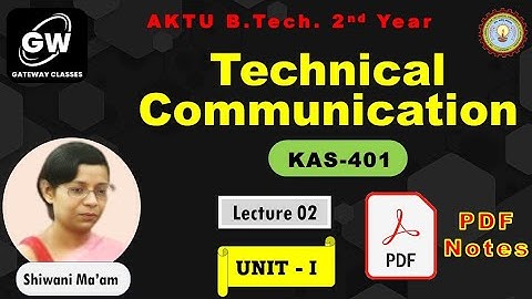 Lec-2 I Unit-1 I Technical Communication I by Shiwani Agarwal Ma