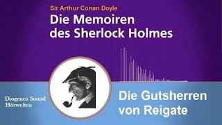 Sherlock Holmes: Die Gutsherren von Reigate (Hörbuch)