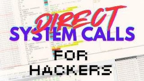 Direct System Calls For Hackers (EDR Evasion)