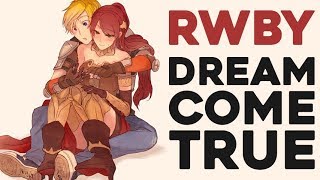 RWBY - Dream Come True | AMV Legendado PT-BR
