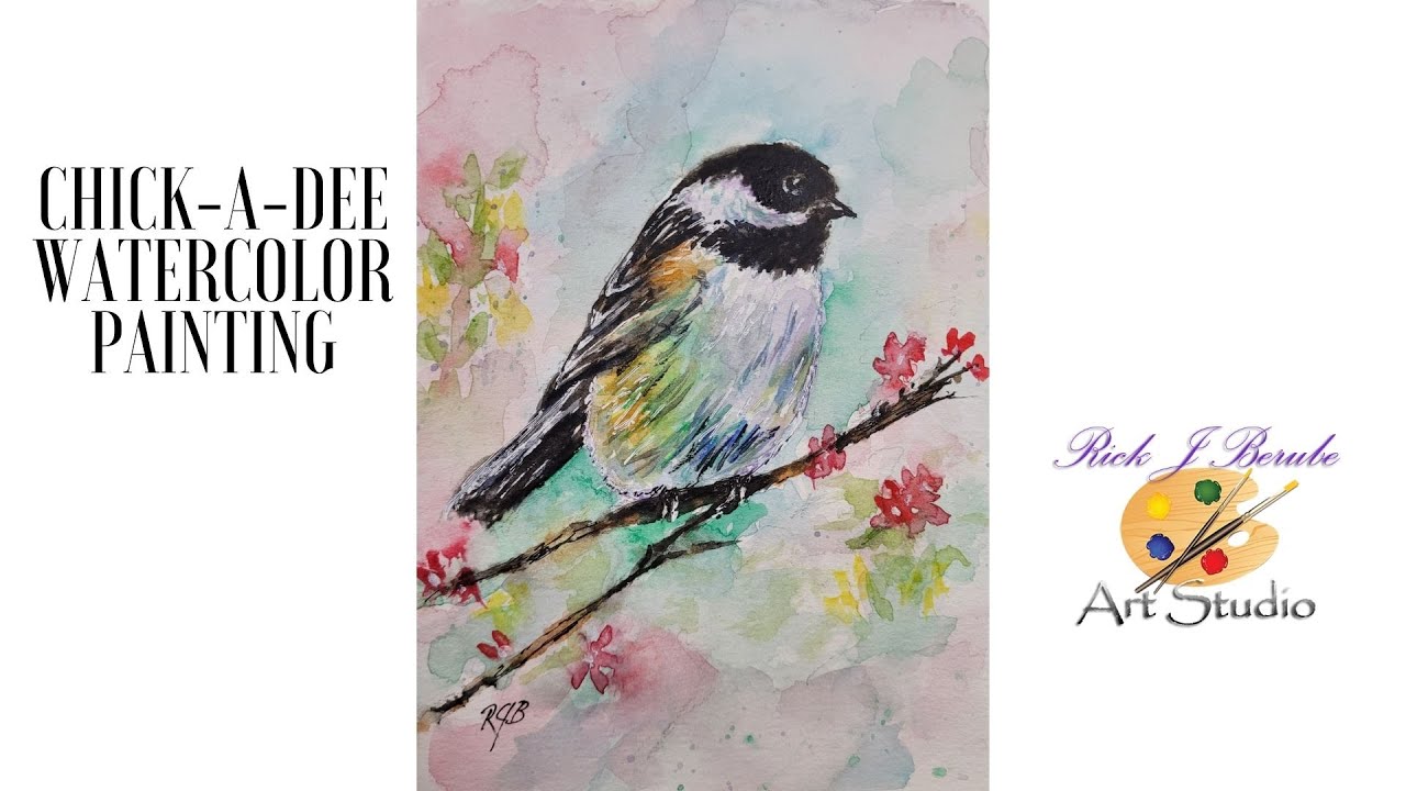 Black Capped Chickadee Watercolor Painting Demo YouTube