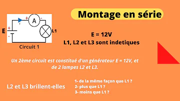 Pourquoi une lampe brille plus qu'une autre dans un circuit en série ?