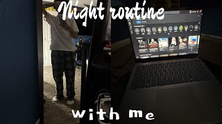 Night Routine