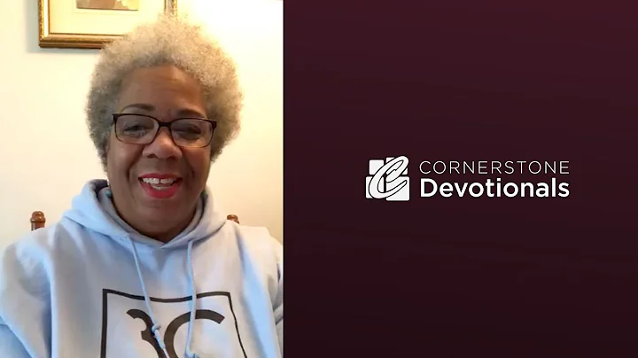 Cornerstone Devotionals: A Special Message to our ...