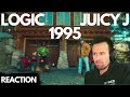 Juicy J x Logic - 1995 REACTION - THIS SLAPS !!!