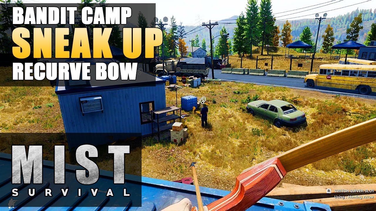 MIST SURVIVAL | Recurve Bow vs Bandit Camp - P1 | Gameplay | S3 EP6