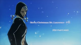 暗殺チーム ジョジョMMD】暗殺チーム × Merry Christmas Mr. Lawrence - FYI