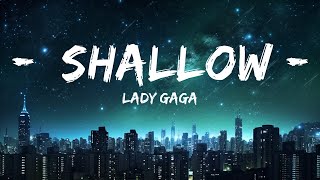 Lady Gaga - Shallow (Lyircs) |Top Version