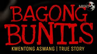 BAGONG BUNTIS | Kwentong Aswang | True Story