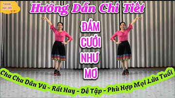 Hướng Dẫn Chi Tiết - ĐÁM CƯỚI NHƯ MƠ// Biên Đạo : MAI LINH // xem bài mẫu & cùng hướng dưới video👇
