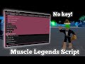 [NEW🔥] Muscle Legends Script | Auto Strenght, Auto Fast Rebirth, Auto Glitch | No key! | Pastebin!!