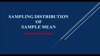 Sampling Distribution of Sample Mean |Sampling with replacement | Numerical Example || Statistics