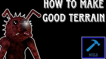 Piggy Build Mode: How to make good terrain!