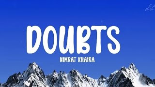 Doubts - Nimrat Khaira (Lyrical Video)