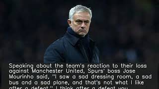 Saw Sad Dressing Room, Sad Bus, Sad Plane Jose On Spurs Loss