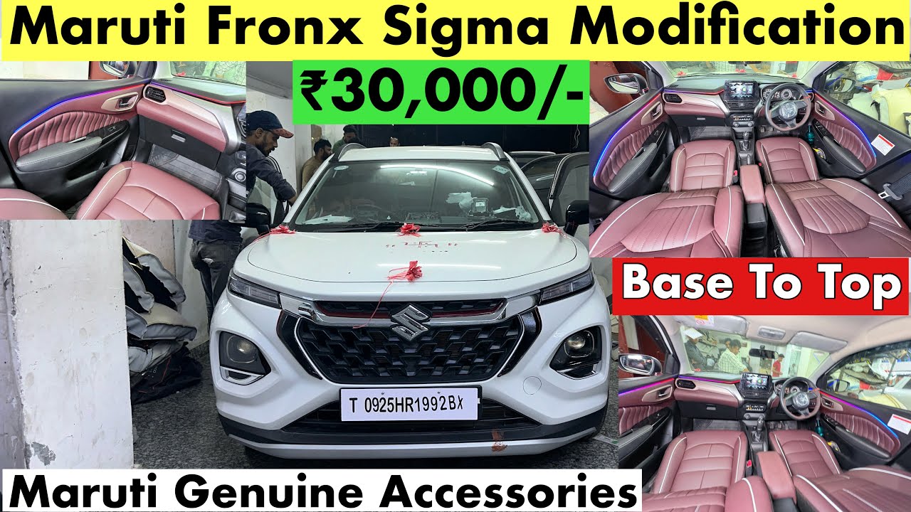 Maruti Fronx Sigma Modification in ₹30,000/- | Maruti Fronx Base to Top Modification with Price 